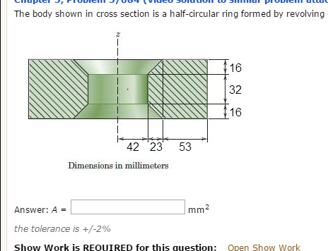 The body shown in cross section is a half-circular ring formed by ...