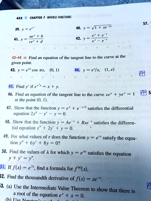 Solved 432 Chapter Inverse Functioms 40 Y M Xe 41 Ce 42 43 44 Find An Equation Of The Tangent Line To The Curve At The Given Point 43 Y