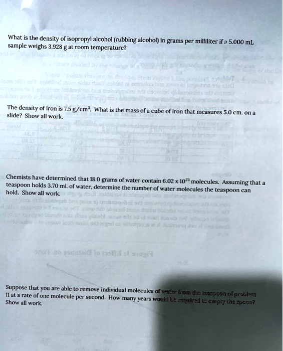 SOLVEDWhat is the density of isopropyl alcohol (rubbing alcohol) in