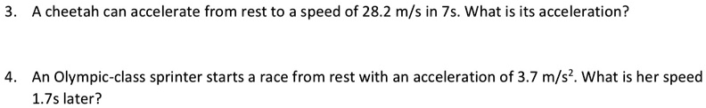 cheetah can accelerate from rest to a speed of 282 ms in 7s what is its ...