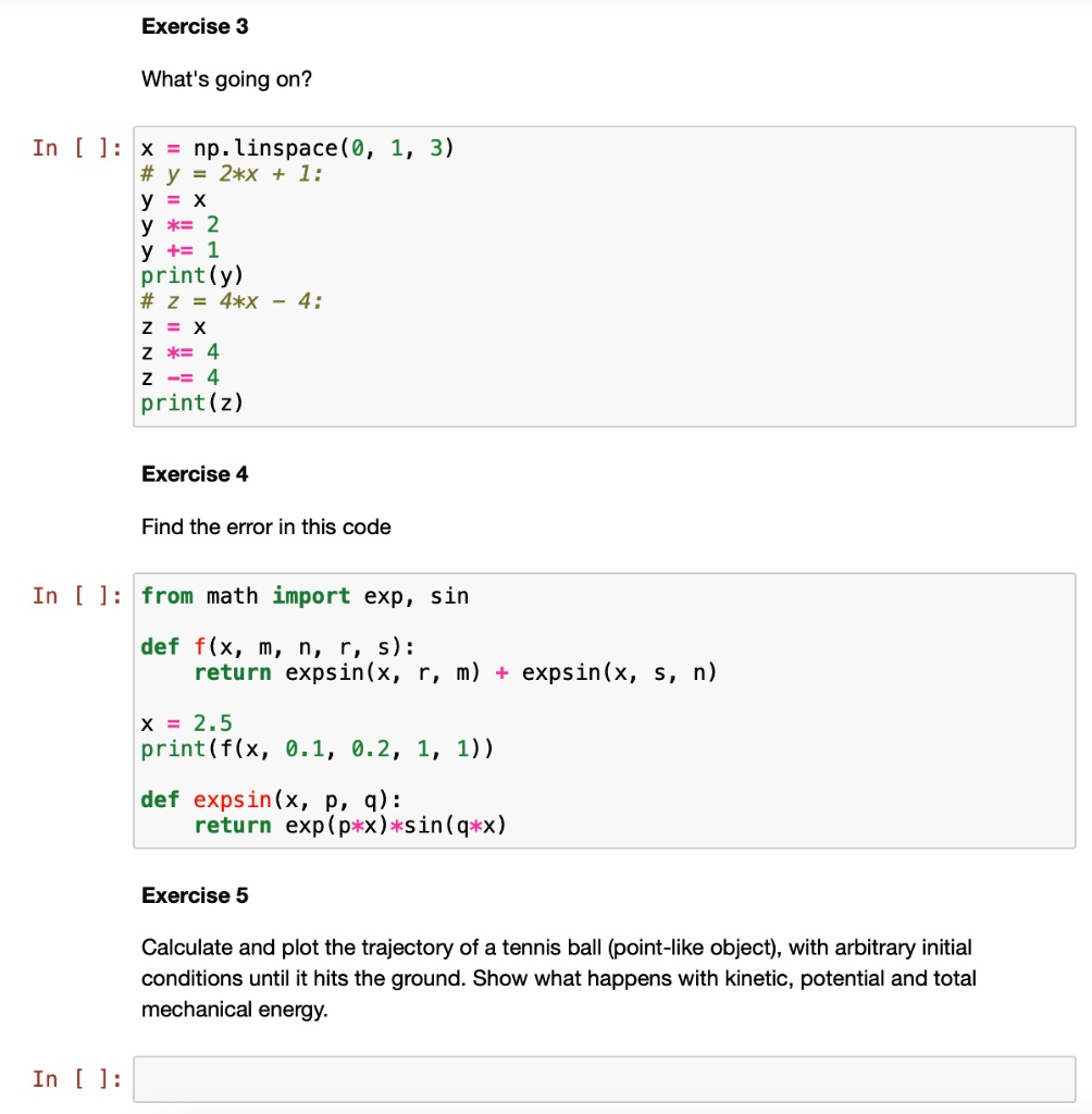 Exercise 3 What's going on? In []: x = np.linspace(0, 1, 3) # y = 2*x ...