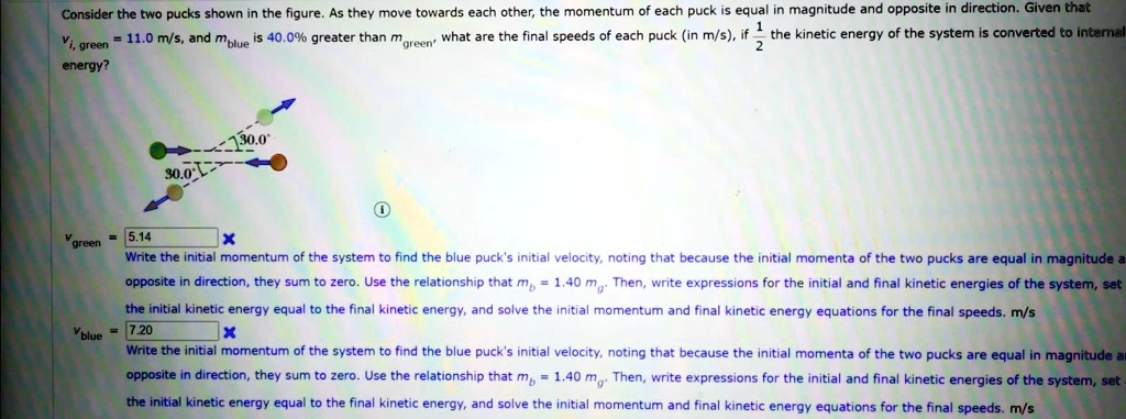 SOLVED: Consider the two pucks shown in the figure. As they move ...