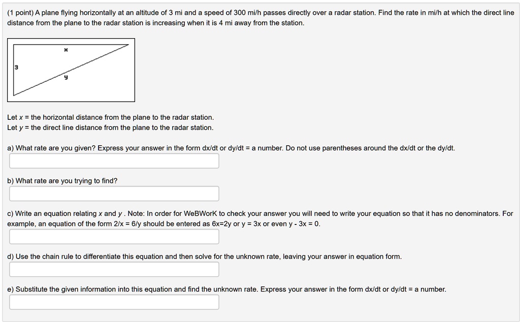 SOLVED: point) A plane flying horizontally at an altitude of 3 mi and ...