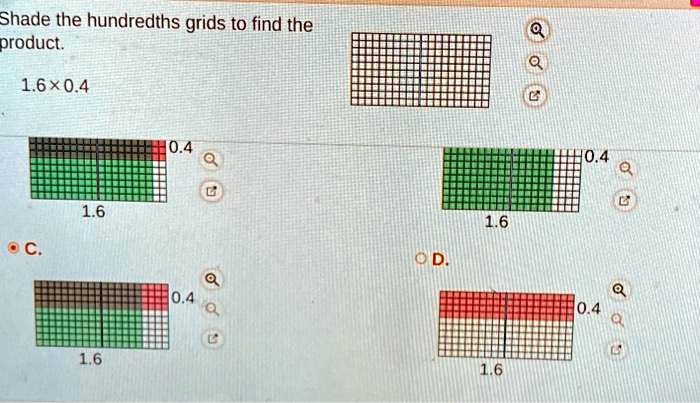 shade the hundredths grids to find the product 1604 16 86569