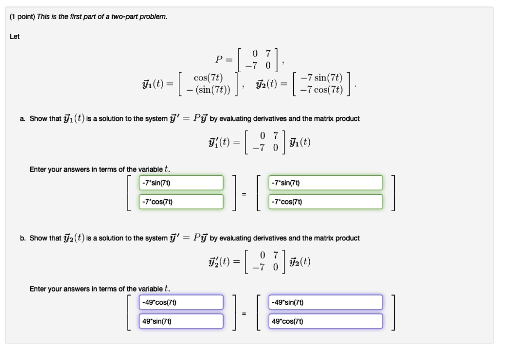 SOLVED: point) This Is the first part of a two-part problem: Let P = 0 ...