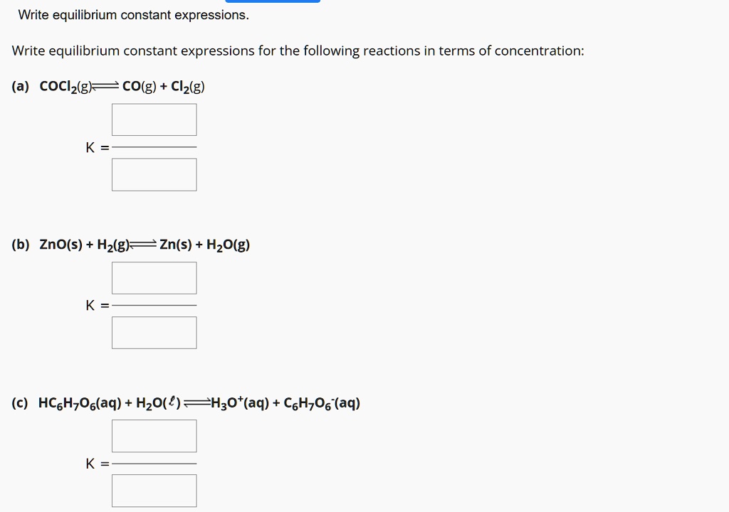 Solved Texts Write Equilibrium Constant Expressions Write Equilibrium Constant Expressions For 6154