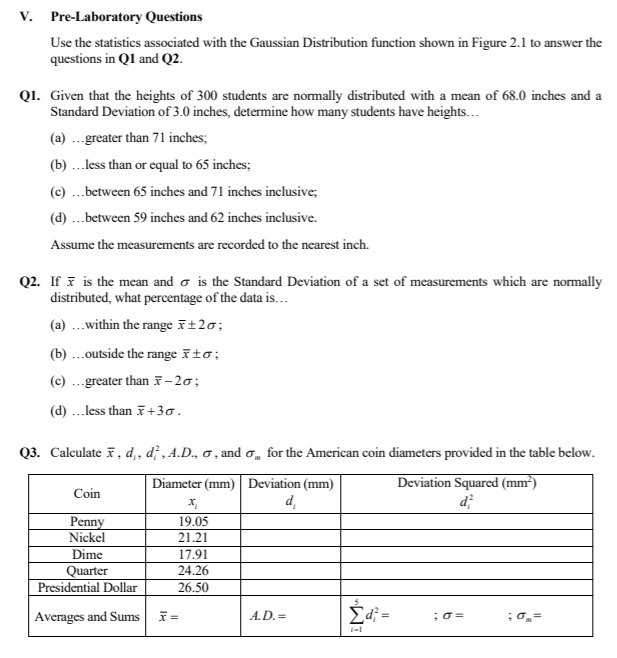 SOLVED: Pre-Laboratory Questions: Use the statistics associated with ...