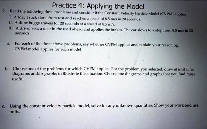 SOLVED: Practice 4: Applying the Model Read the following three