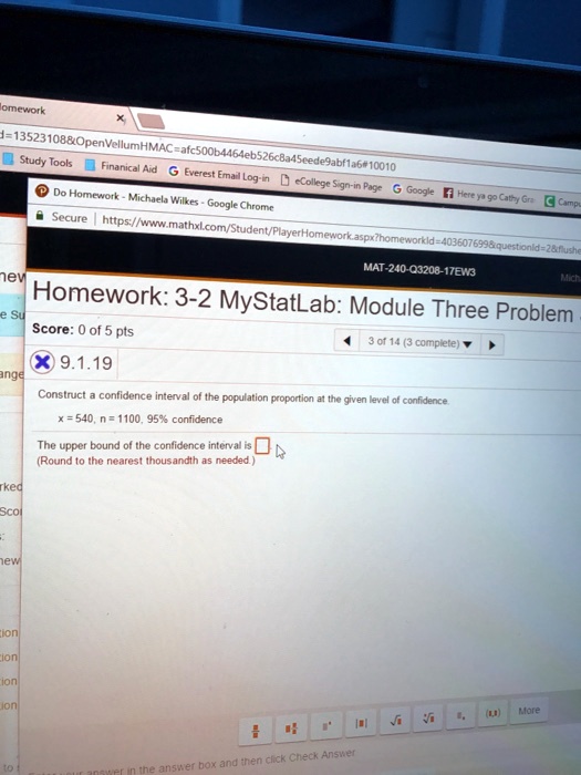 Mystatlab Log In Homework: 3-2 MyStatLab: Module Three Problem Score: 0 of 5...