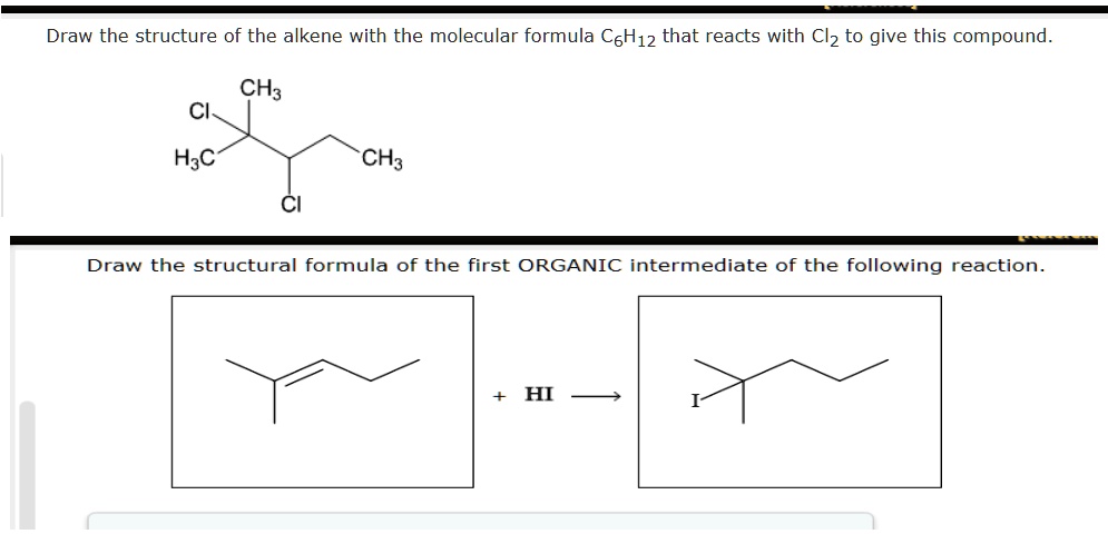 SOLVED: Draw the structure of the alkene with the molecular formula ...