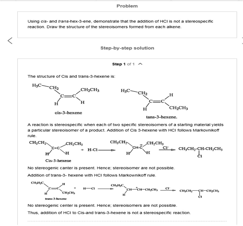 SOLVED: Using cis- and trans-hex-3-ene, demonstrate that the addition ...