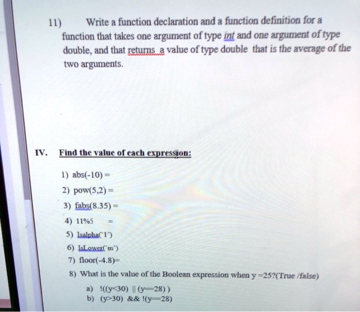 SOLVED: Write a function declaration and a function definition for a ...