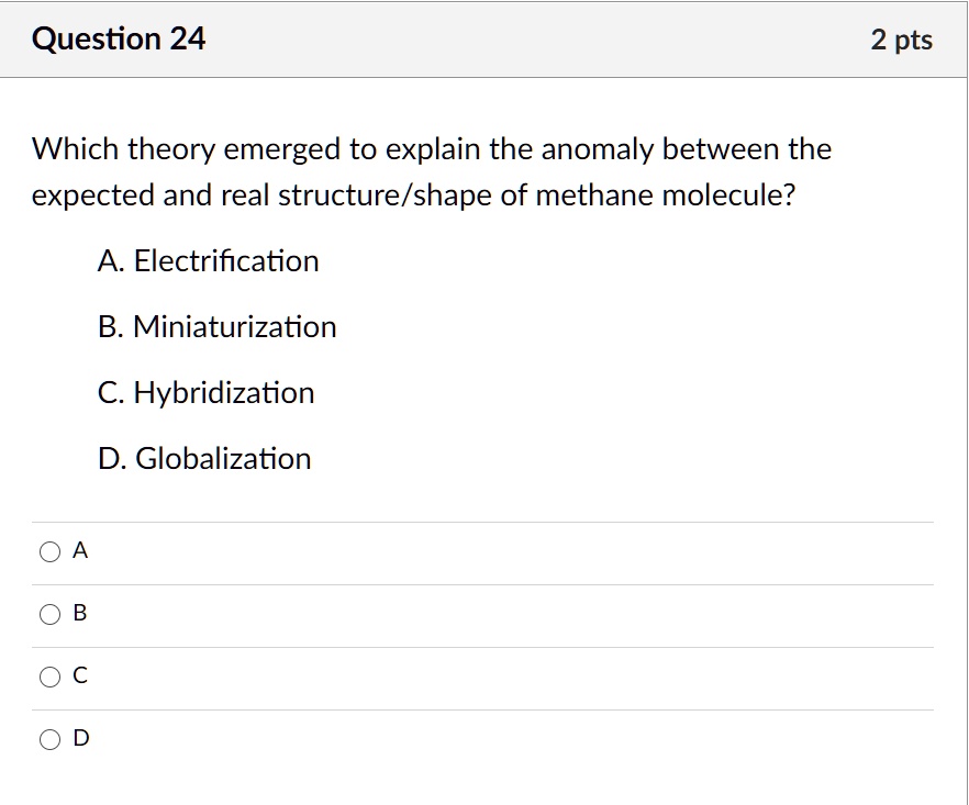 SOLVED: Question 24 2 Pts Which Theory Emerged To Explain The Anomaly ...