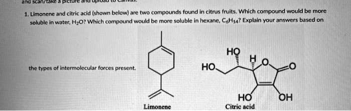 SOLVED: Limonene And Citric Acid (shown Below) Are Compounds Found In ...