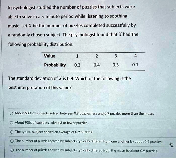 psychologist studied the number of puzzles that subjects were able to