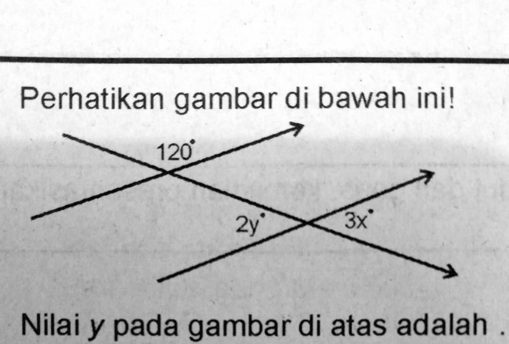 SOLVED: nilai y pada gambar di atas Perhatikan gambar di bawah inil 120 ...