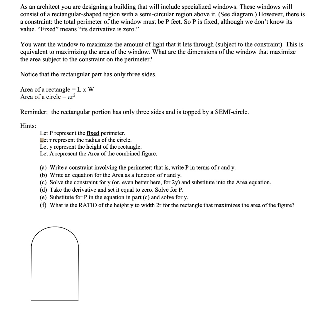 Circular Plan Window Solve As an architect you are designing a building that will...