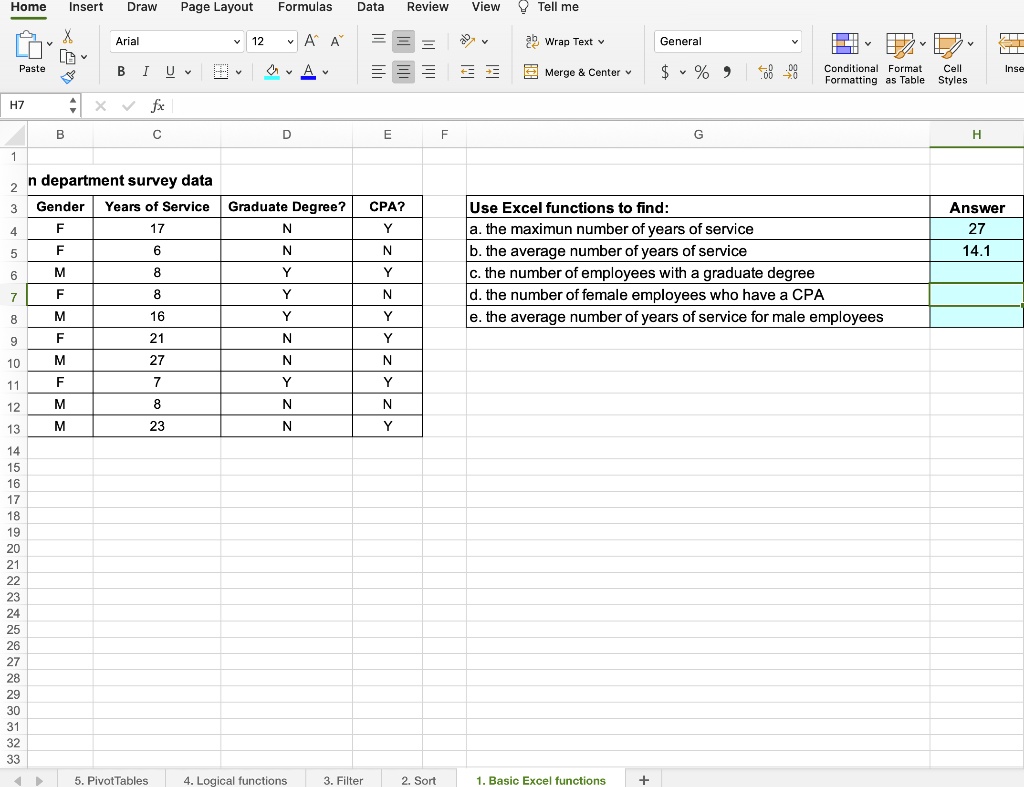 please show how to complete c through d using the stepsi think im suppose to use count but i dont know whats after that home insert draw page layout formulas data review view tell me t x v p 11595