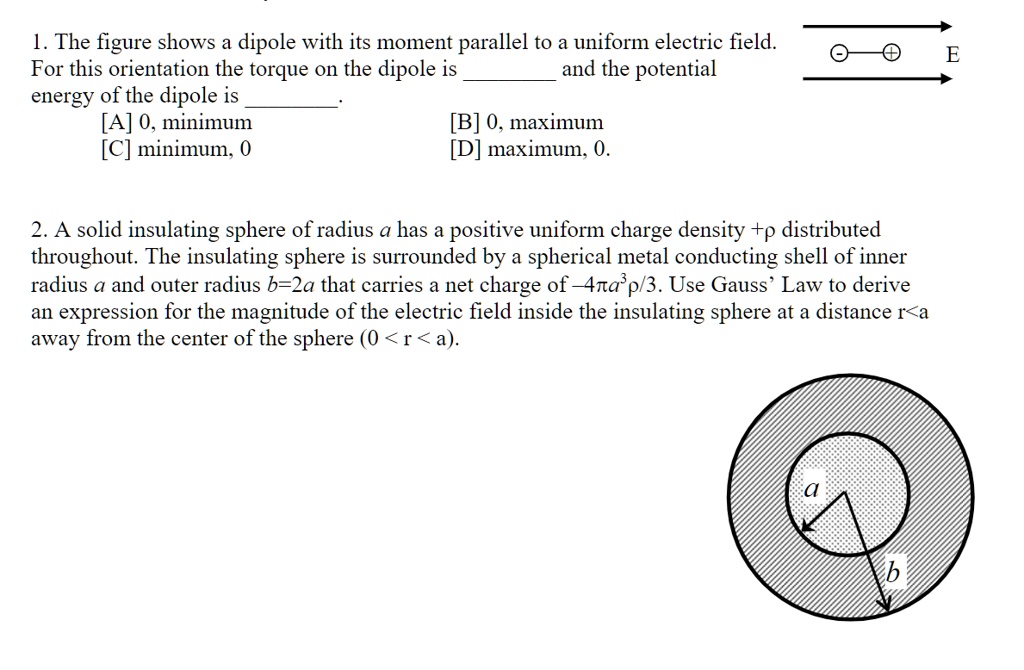 1 the figure shows a dipole with its moment parallel to a uniform ...