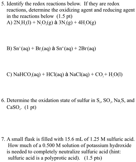 SOLVED: 5. Identify the redox reactions below: If they are redox ...