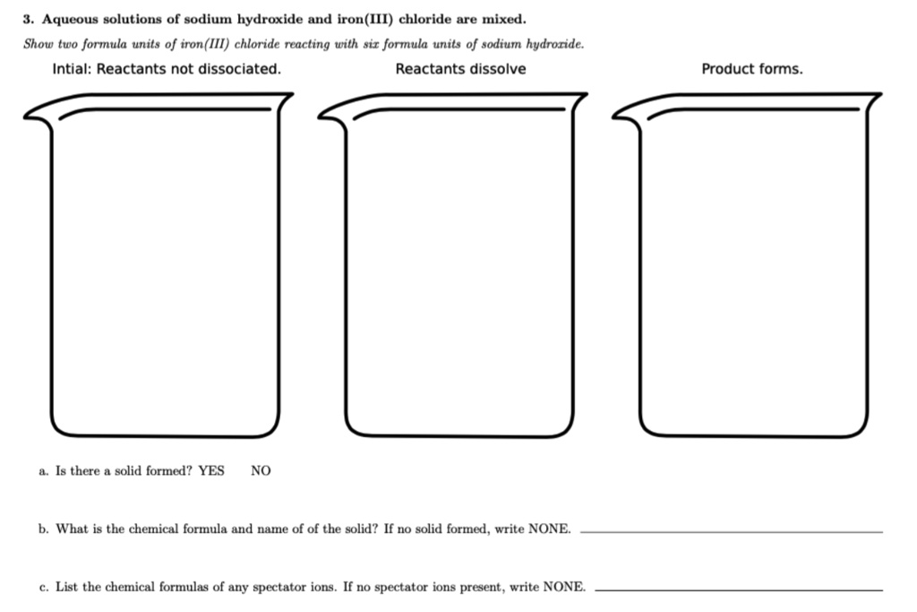 SOLVED Aqueous solutions of sodium hydroxide and iron(II) chloride are