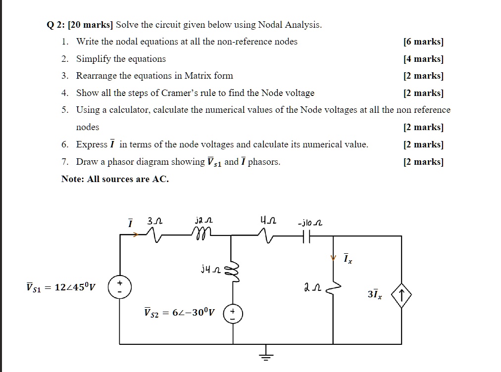 q 2 20 marks solve the circuit given below using nodal analysis write ...