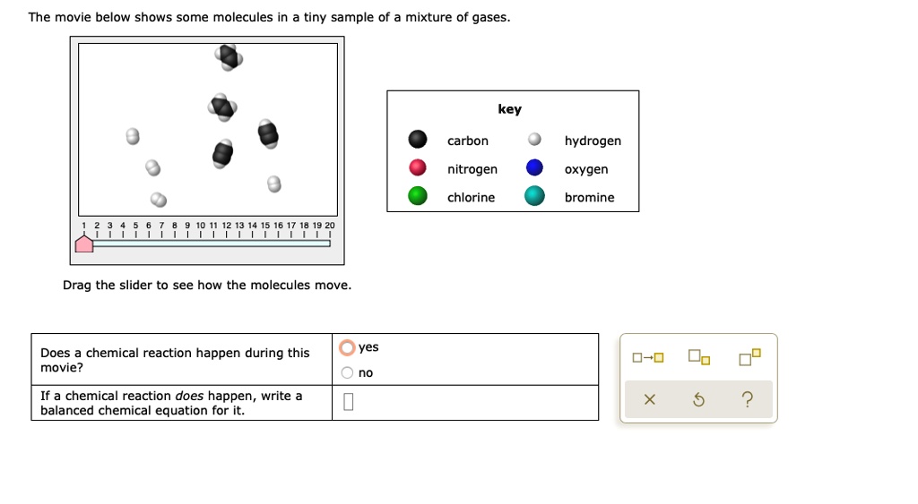 SOLVED The movie below shows some molecules in a tiny sample of a