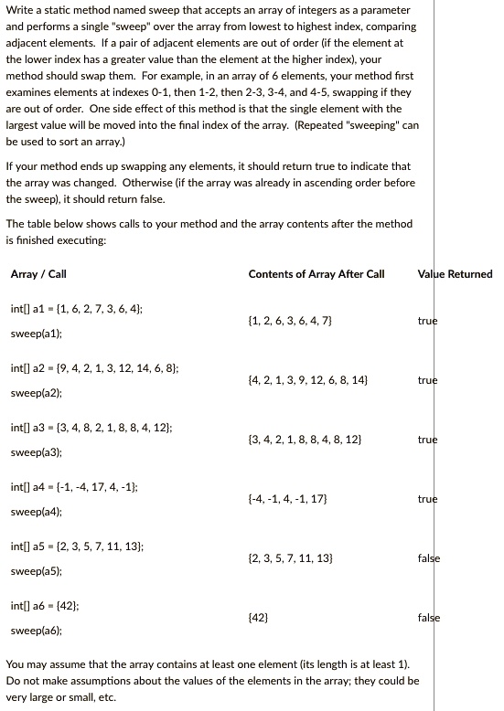 SOLVED: Write a static method named sweep that accepts an array of ...