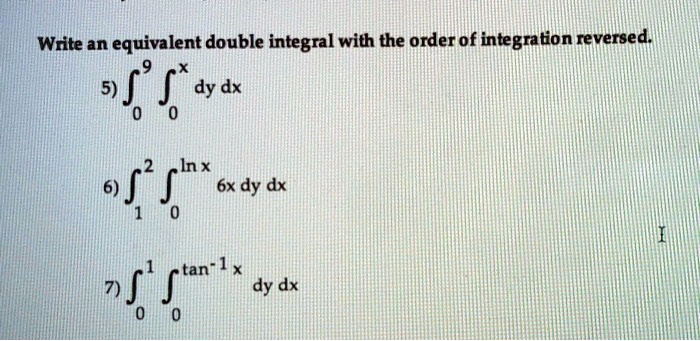 write an equivalent double integral with the order of integration ...