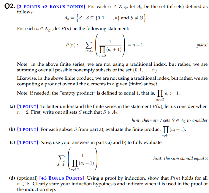 SOLVED: Q2. [3 POINTS +3 BONUS POINTS] For Each N ∈ℤ≥ 0, Let An Be The ...