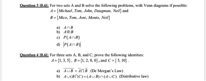 qudliun jlbe for two sets and b solve the following plobl lems with venn diagrams if possible a michael tom john daugman neil and b mico tom jjoni monto neil aob a0 b panb aob quatiun lloli 78564
