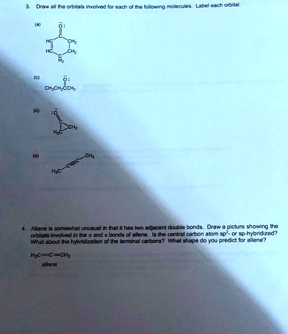 SOLVED: Text: Draw all the orbitals involved for each 01 in the ...