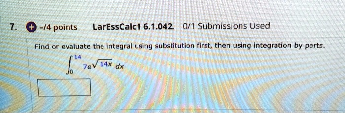 Solved: Laresscalc1 6.1.042 0 1 Submissions Used Find Or Evaluate The 