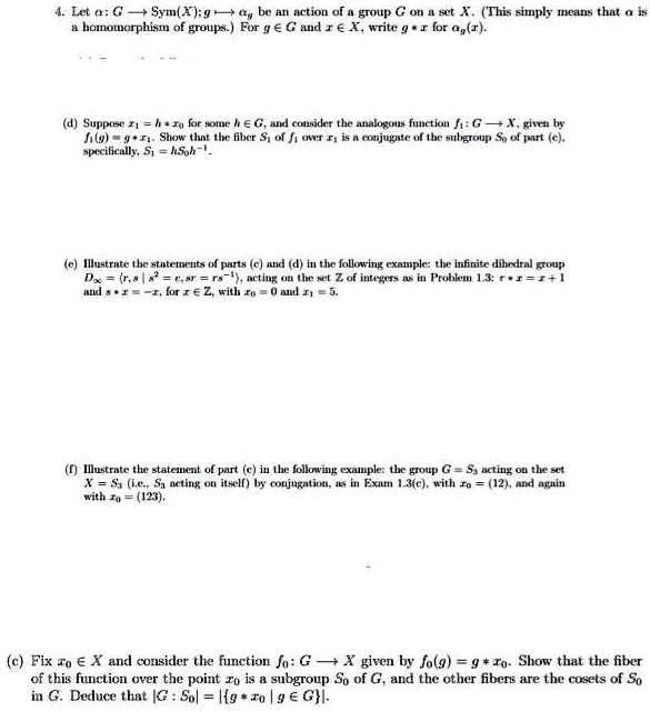 Solved Let O G Sym Tvg Sq Be Action Of Group Hemororphisiu O Groupri For G A A And Er Wni Tr This Simply Ma That For Ag R 4 Supixse Jai0 Lor