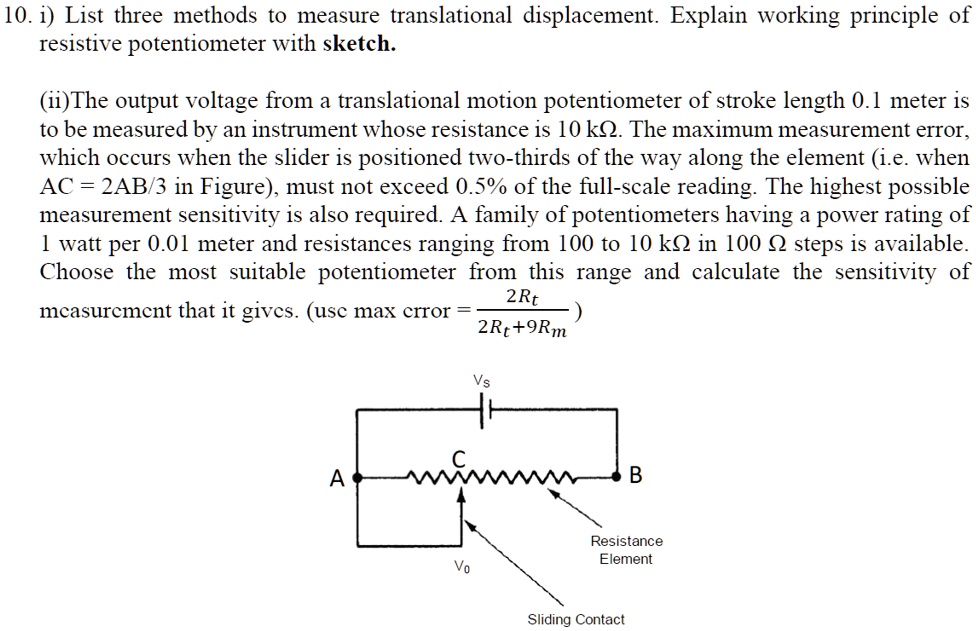 SOLVED 10. i) List three methods to measure translational displacement