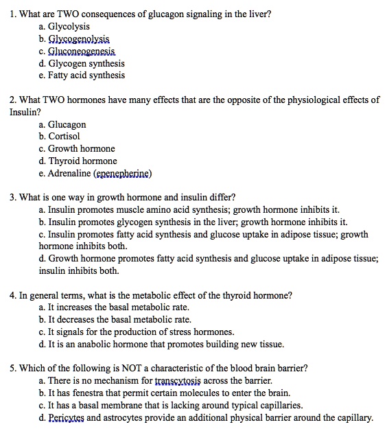 SOLVED: 1. What are TWO consequences of glucagon signaling in the liver ...