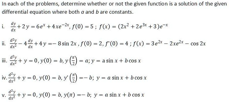 SOLVED: In each ofthe problems, determine whether or not the given ...