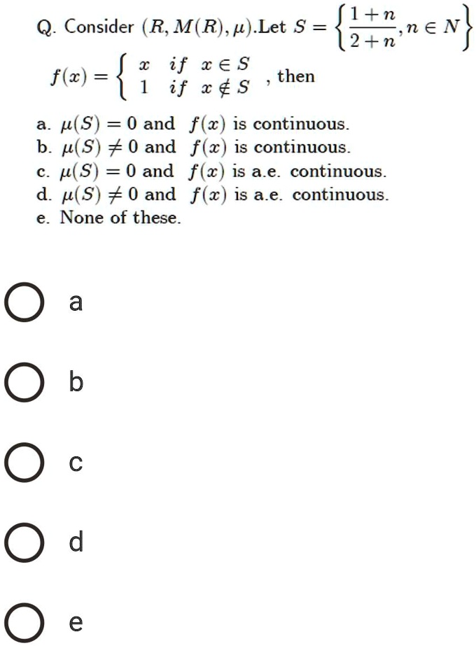 Solved Q Consider R M R P Let S 1 3 N A N X If X A S Flz Then If X S A P S 0 And F X Is