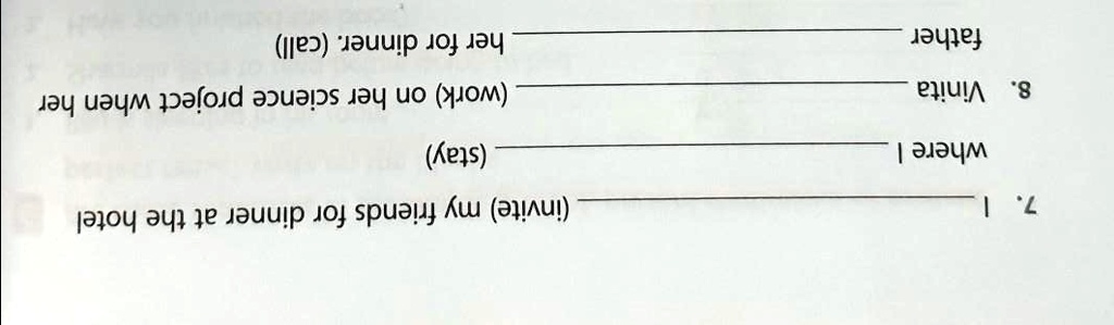 SOLVED: 'Complete these sentences using correct forms of verbs given in ...