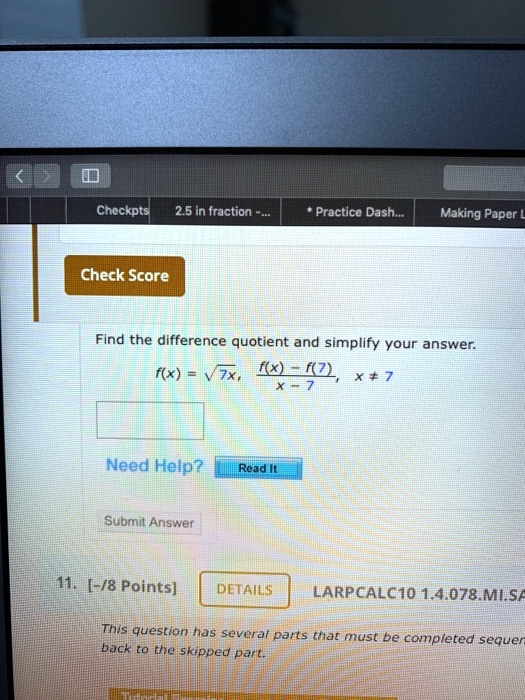Find the difference quotient and simplify your answer.
f(x) = √(7x), (f(x) - f(7))/(x - 7), x ≠ 7