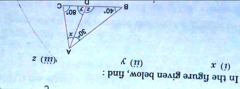 In the figure given below, find : 
(i) x
(ii) y
(iii) z