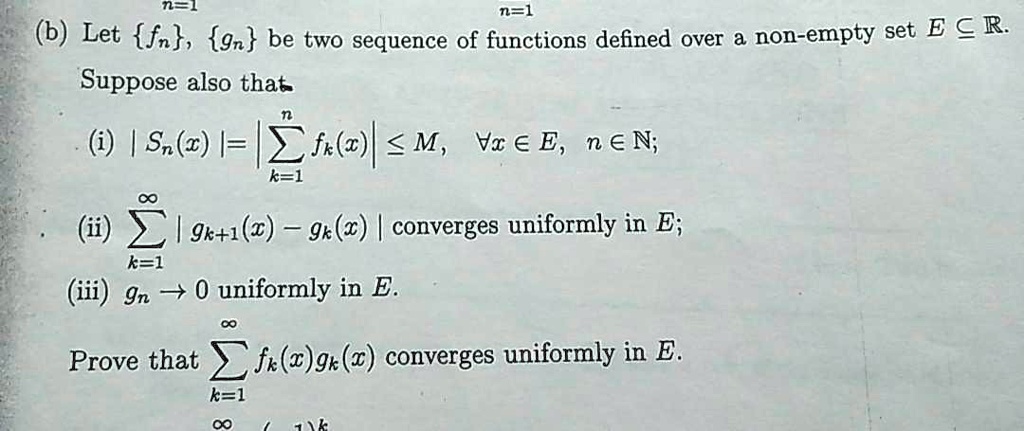 Solved N 1 B Let Fn Gn Be Two Sequences Of Functions Defined Over