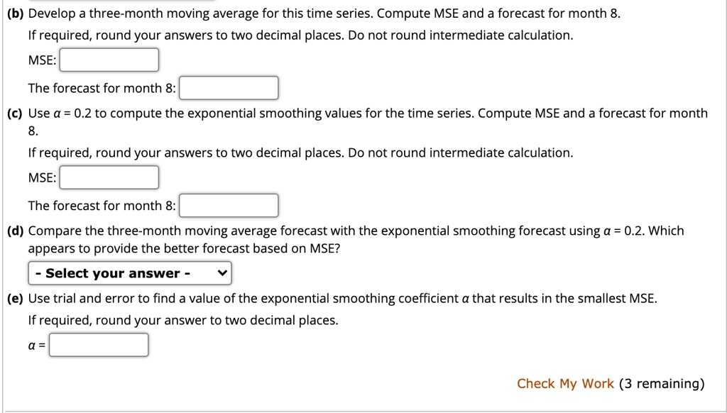 solved-b-develop-a-three-month-moving-average-for-this-time-series