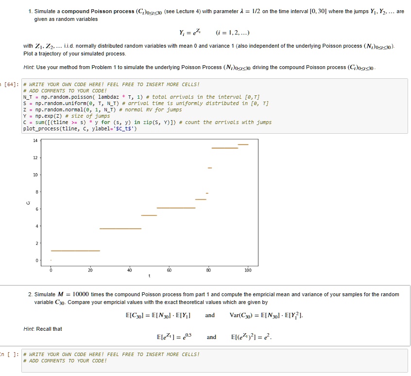 SOLVED Simulate compound Poisson process (C, J0sisjo given as random