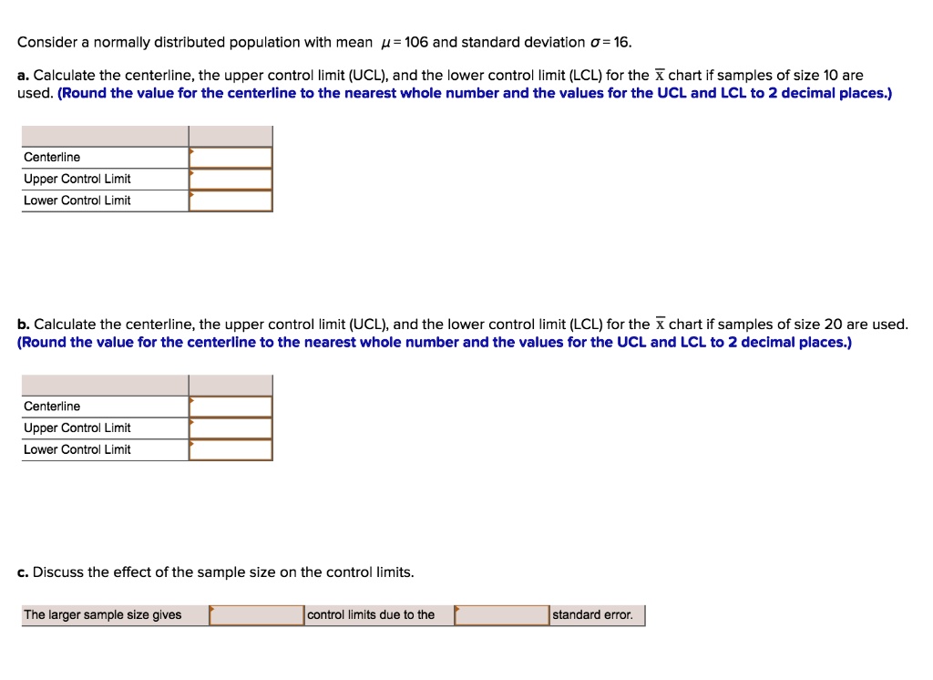 SOLVED: Consider a normally distributed population with mean Î¼ = 106 ...