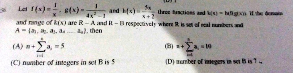 Solved Let 8 Sx Ind H S Threc Funcuons And K X Hxftg H Thc Dnean And Rnge Of K A Ae R A Ad R B Respeciely Where R Is St