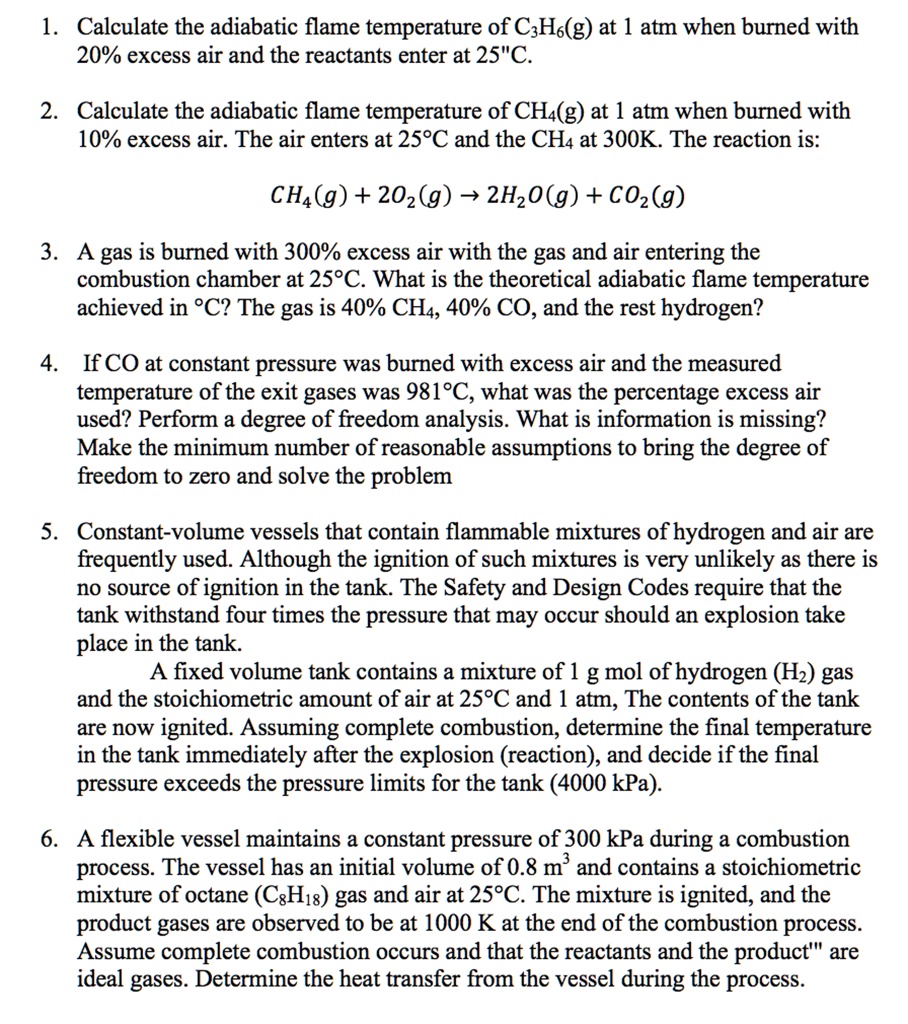 SOLVED: Calculate the adiabatic flame temperature of CH4(g) at 1 atm ...