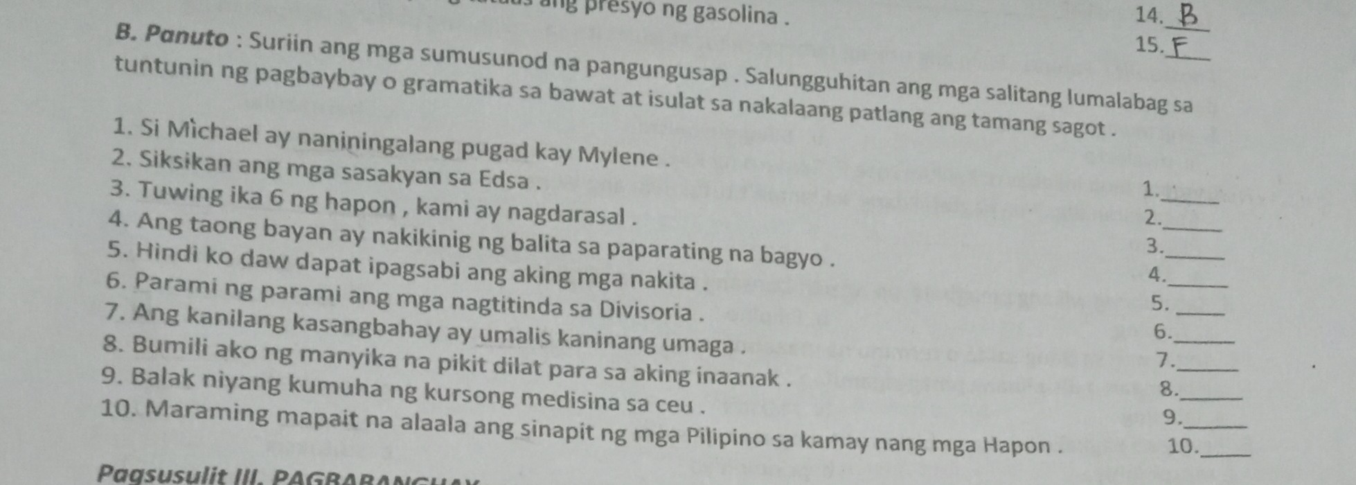 Solved B Panuto Suriin Ang Mga Sumusunod Na Pangungusap Salungguhitan Ang Mga Salitang