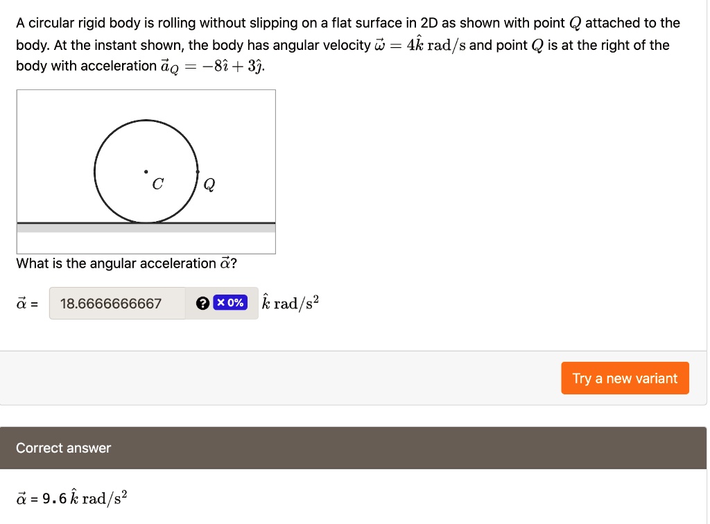 SOLVED: The answer is 9.6. A circular rigid body is rolling without ...