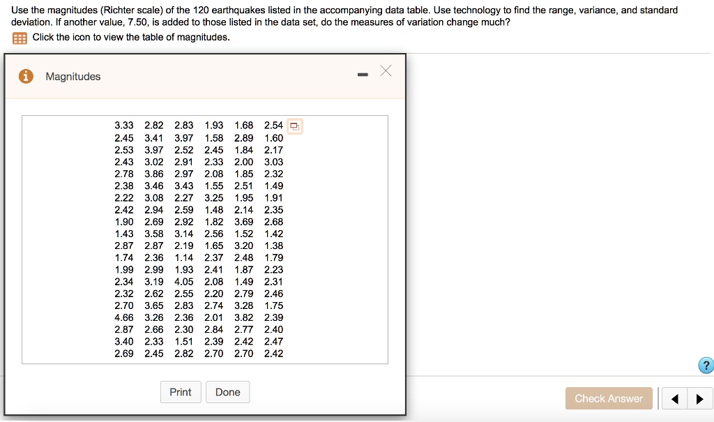 SOLVED Use the magnitudes (Richter scale) of the 120 earthquakes